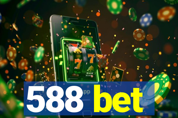 588 bet